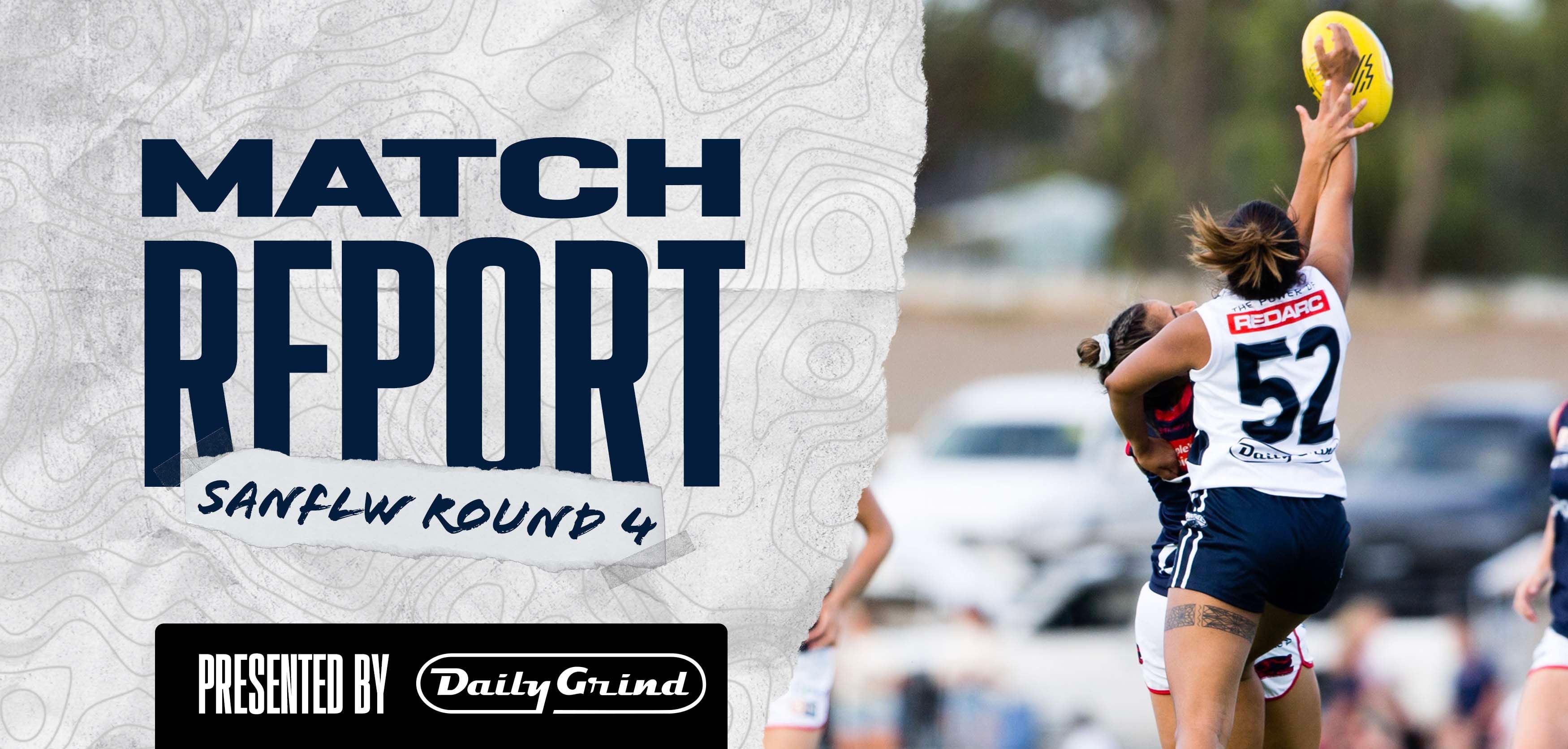 Daily Grind Women's Match Report: Round 4 vs Norwood Daily Grind Women's Match Report: Round 4 vs Norwood